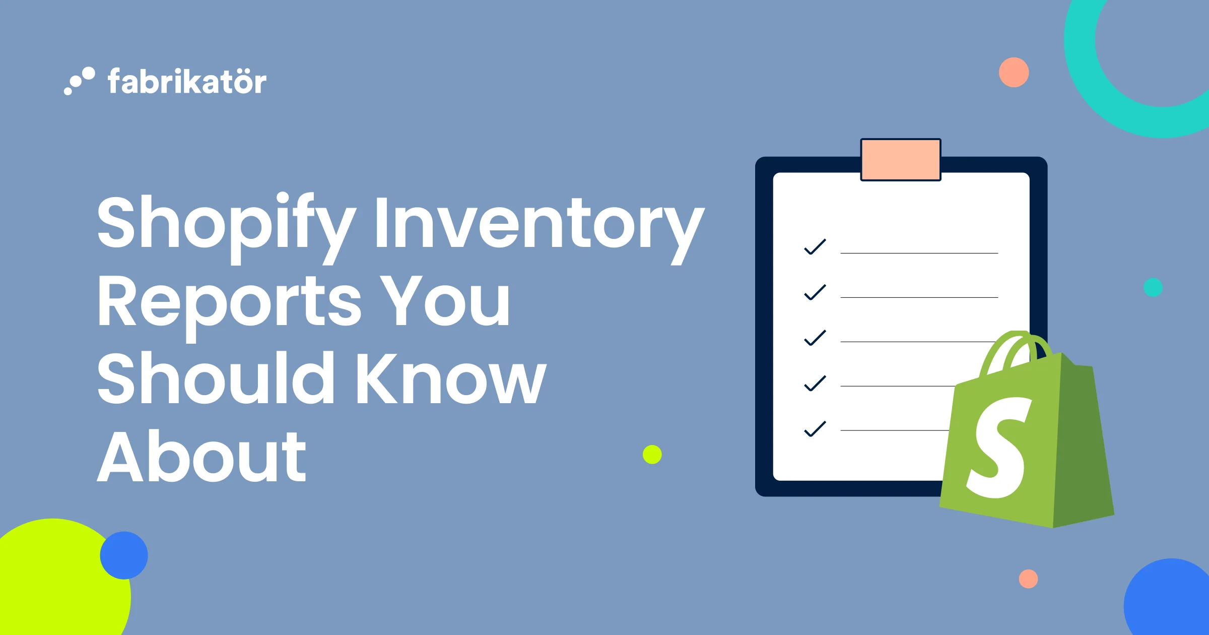10 Shopify Inventory Reports You Should Know About in 2025