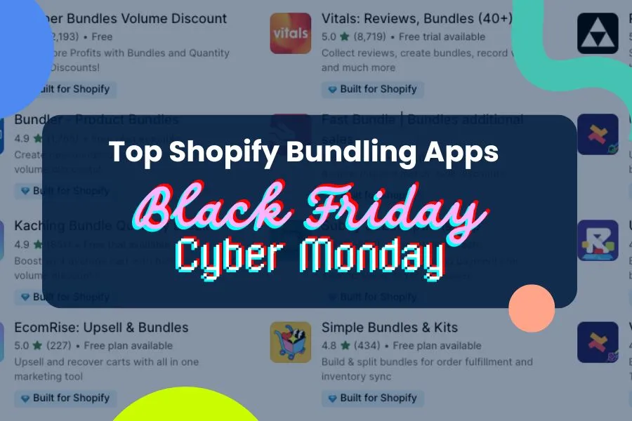 6 Top Shopify Bundling Apps for Black Friday and Cyber Monday