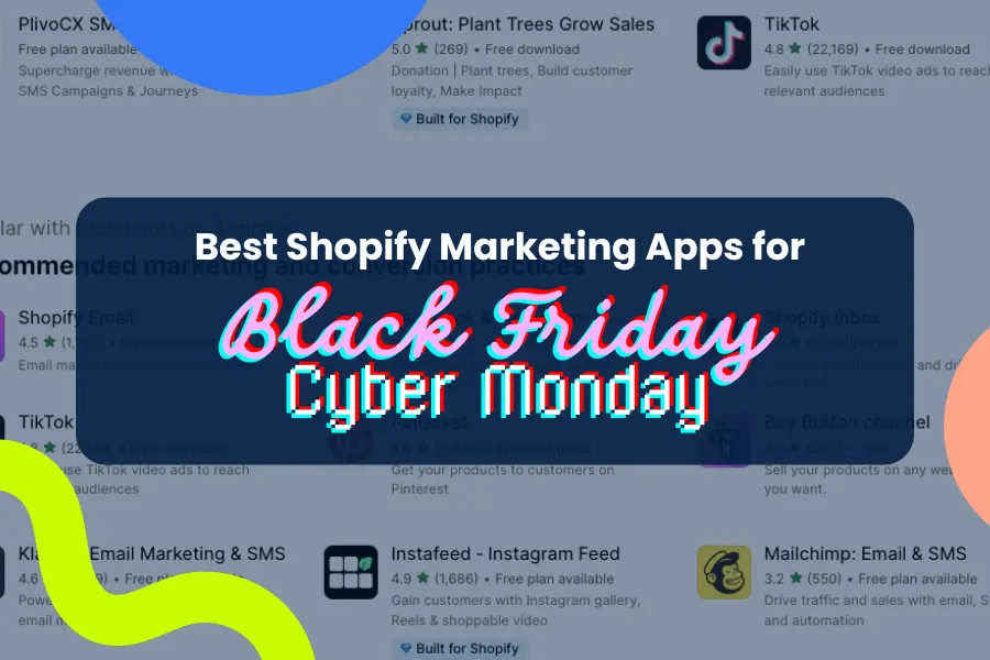 Best Shopify Marketing Apps for BFCM