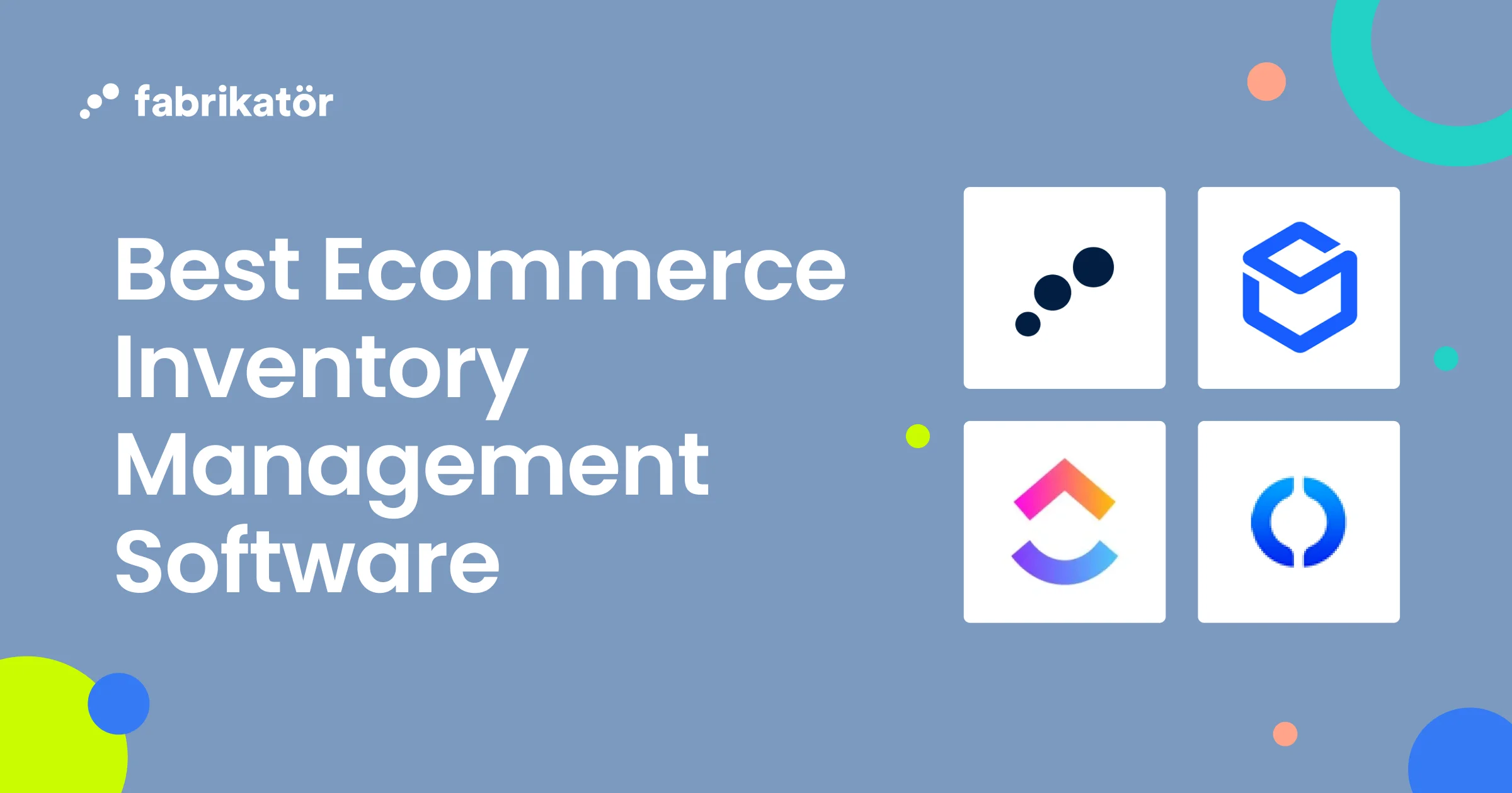 9 Best eCommerce Inventory Management Software