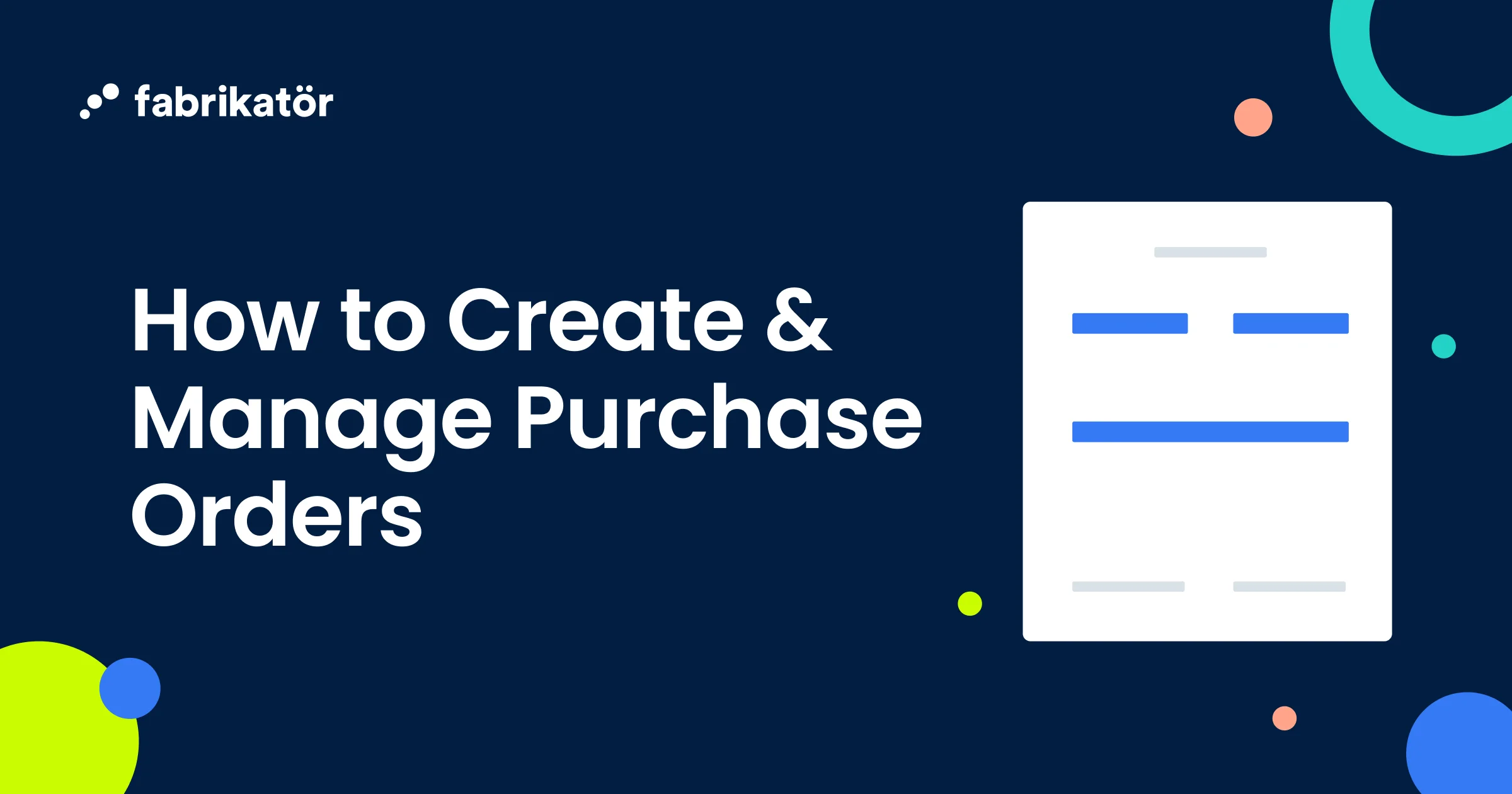 How to Create and Manage Purchase Orders [2025 Guide]