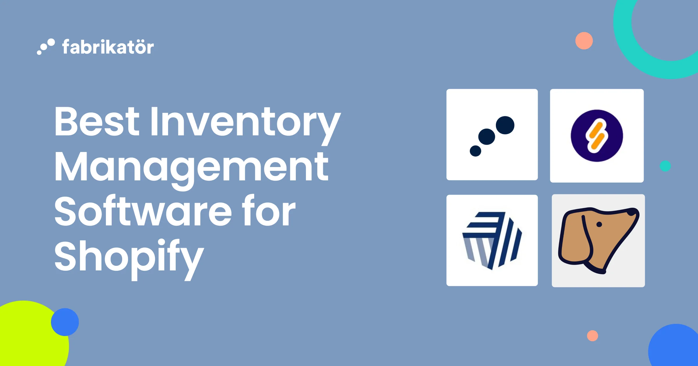 11 Best Inventory Management Software for Shopify