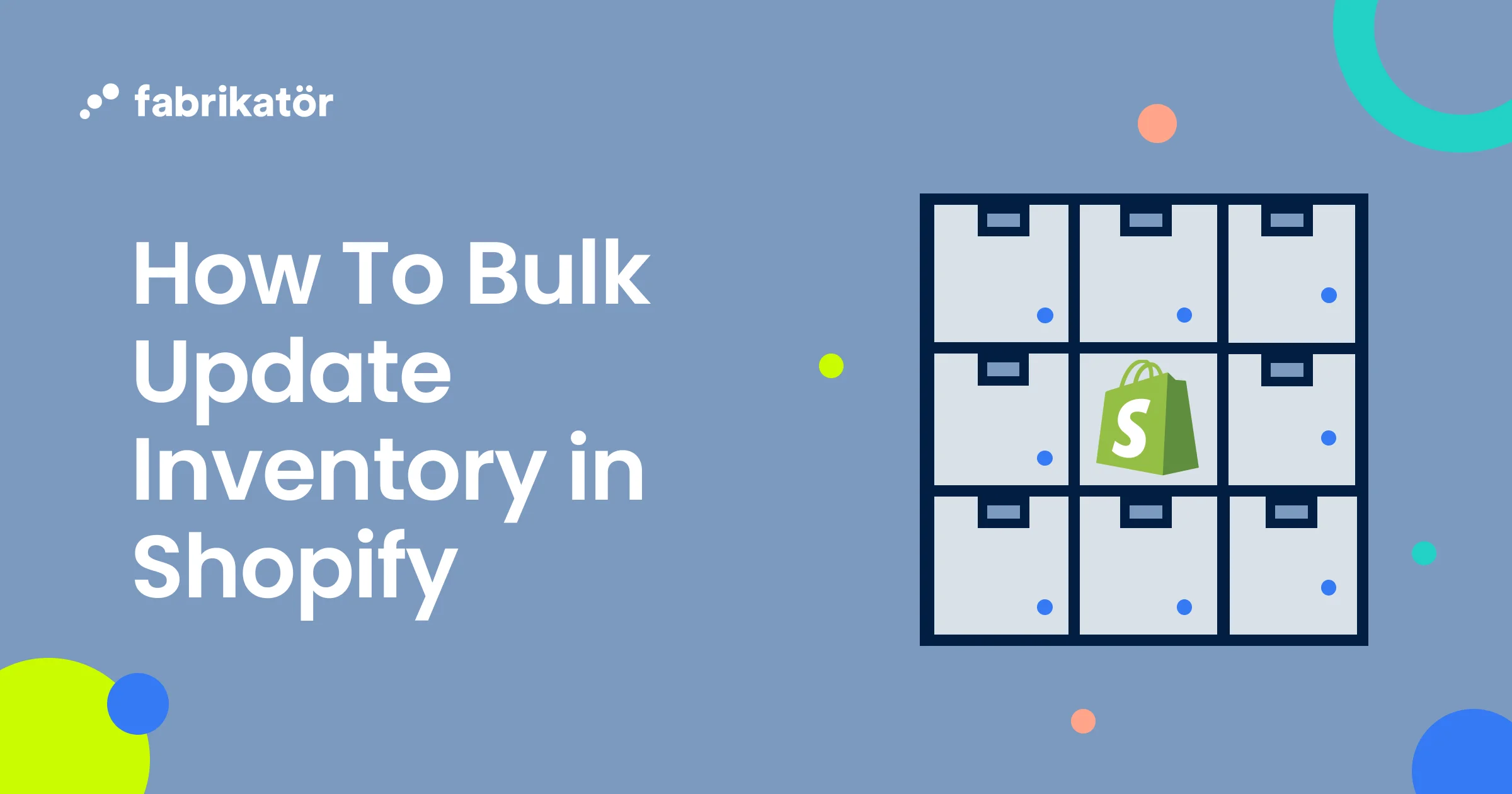 How To Bulk Update Inventory in Shopify [2025 Guide]
