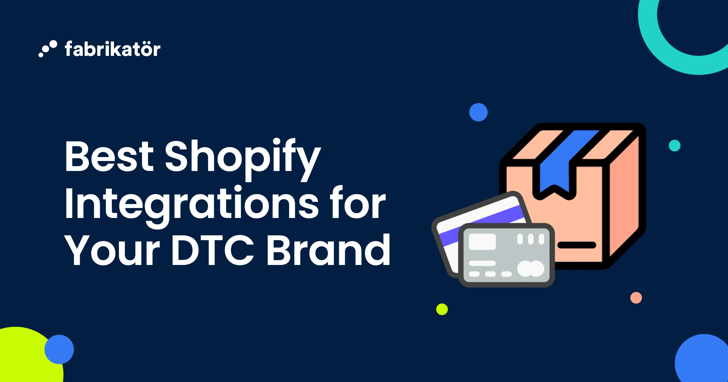 17 Best Shopify Integrations for Your DTC Brand in 2025