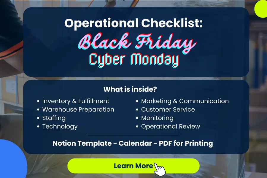 Operational Checklist to make sure operational efficiency for Black Friday and Cyber Monday.