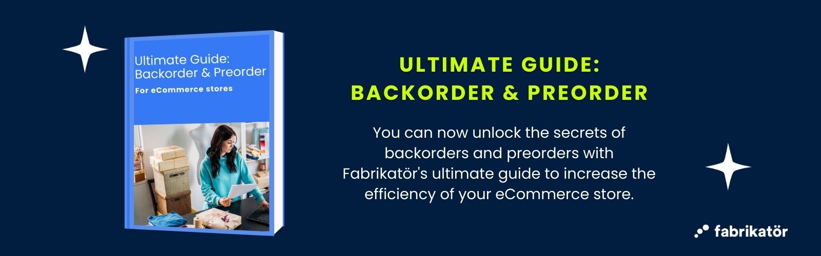Ultimate Guide Backorder & Preorder for eCommerce stores.
