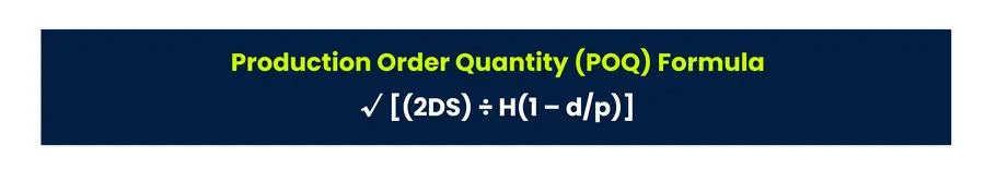 Production Order Quantity (POQ) Formula for eCommerce stores.