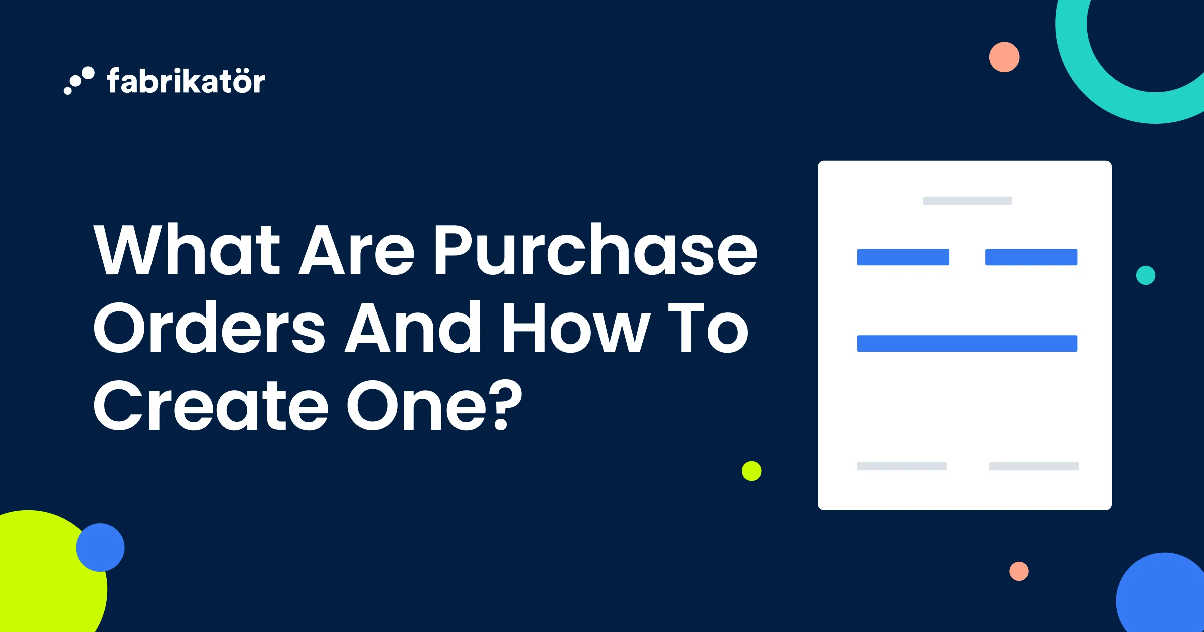 What is a purchase order, and how do you create one?