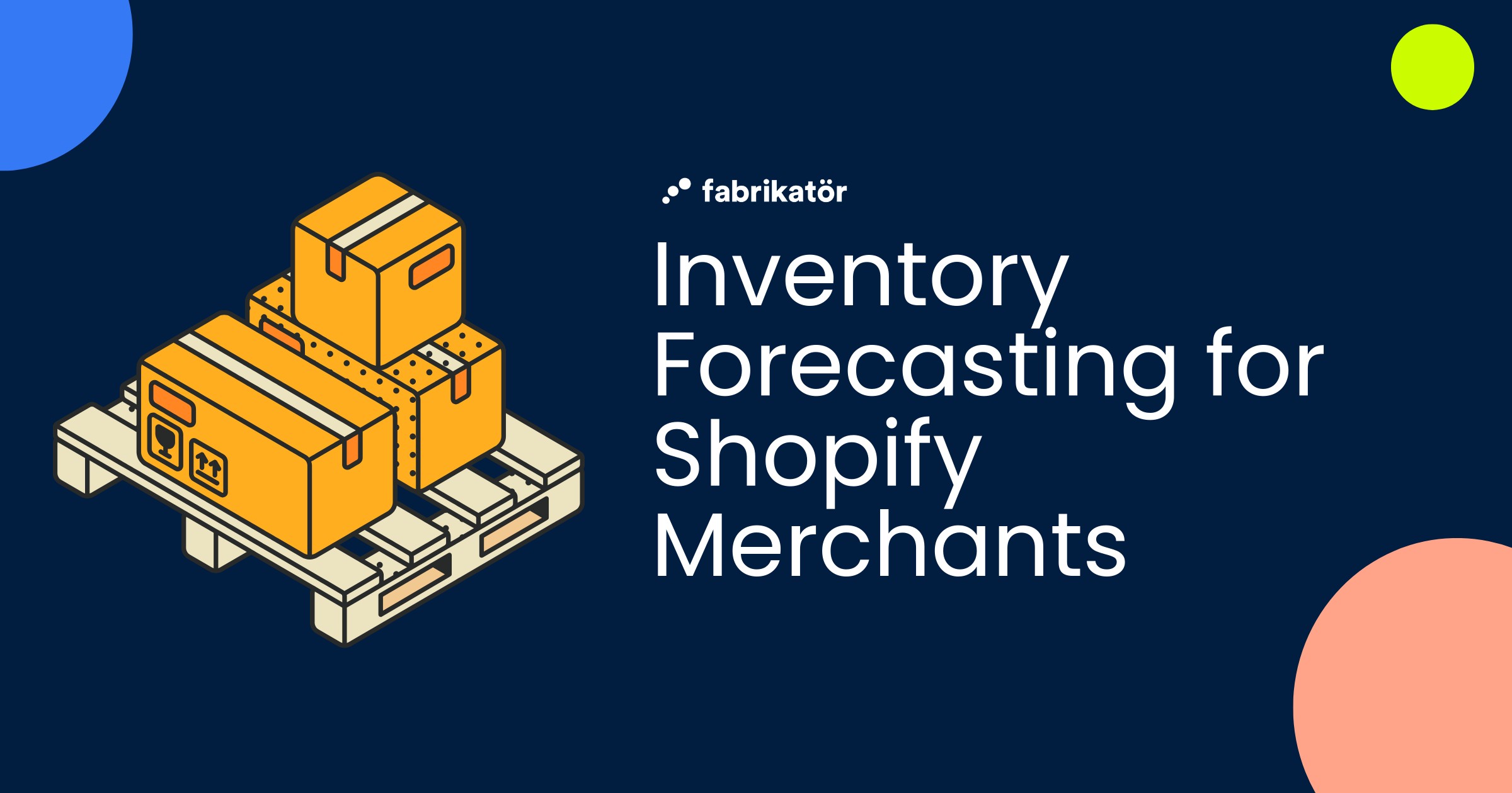 Inventory Forecasting for Shopify Merchants