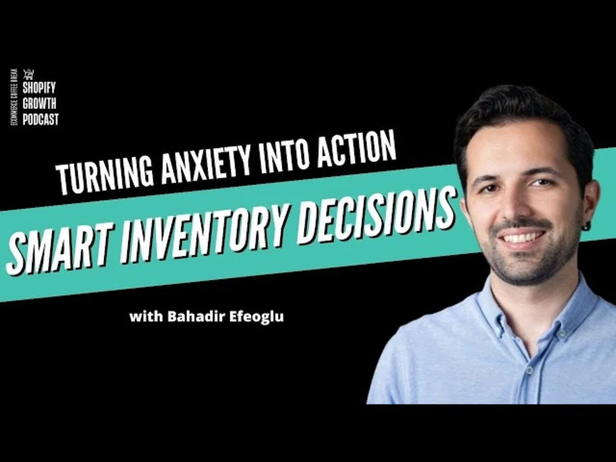 The Future of Inventory Management | EP176: Bahadir Efeoglu